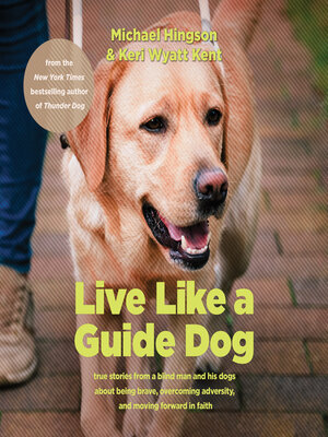 cover image of Live Like a Guide Dog